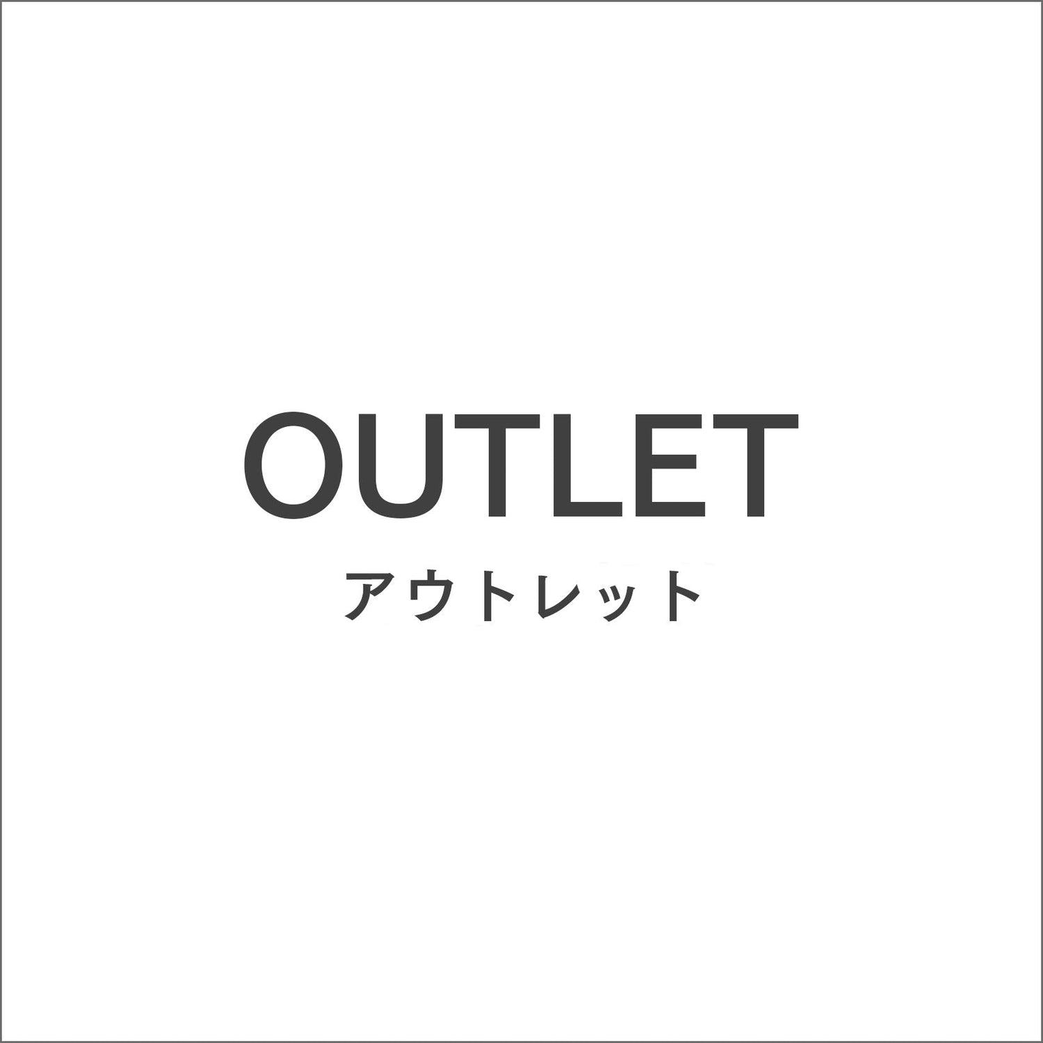 OUTLET SALE